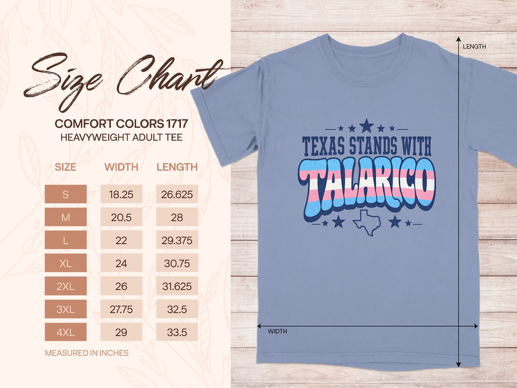 Comfort Colors 1717 size chart for heavyweight adult tees with "Texas Stands With Talarico" text.