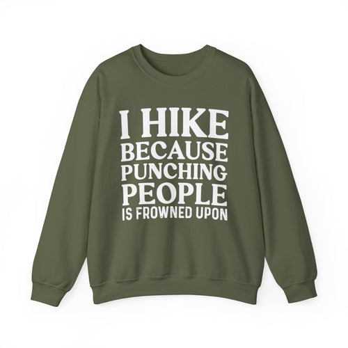 Bold Hiker Humor Sweatshirt