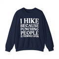Bold Hiker Humor Sweatshirt