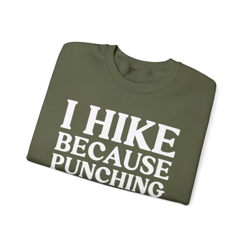 Bold Hiker Humor Sweatshirt