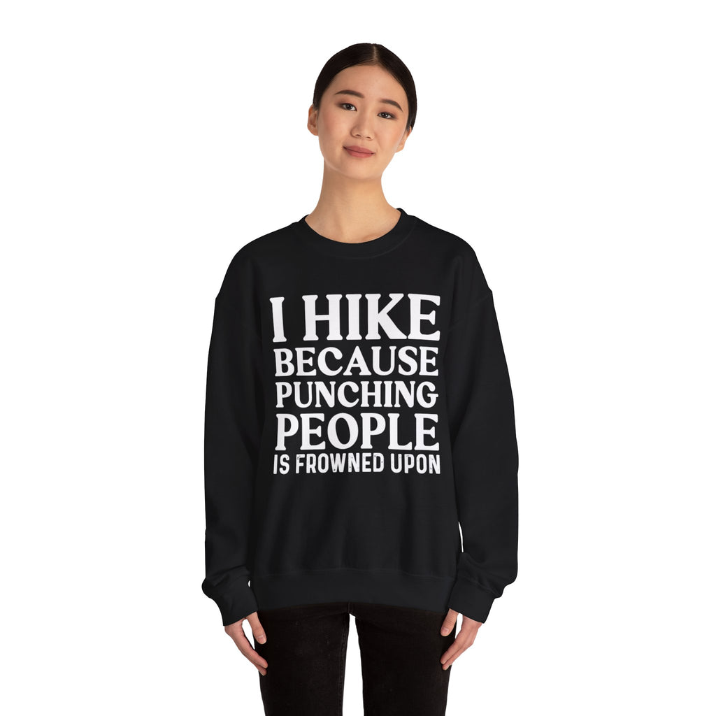 Bold Hiker Humor Sweatshirt