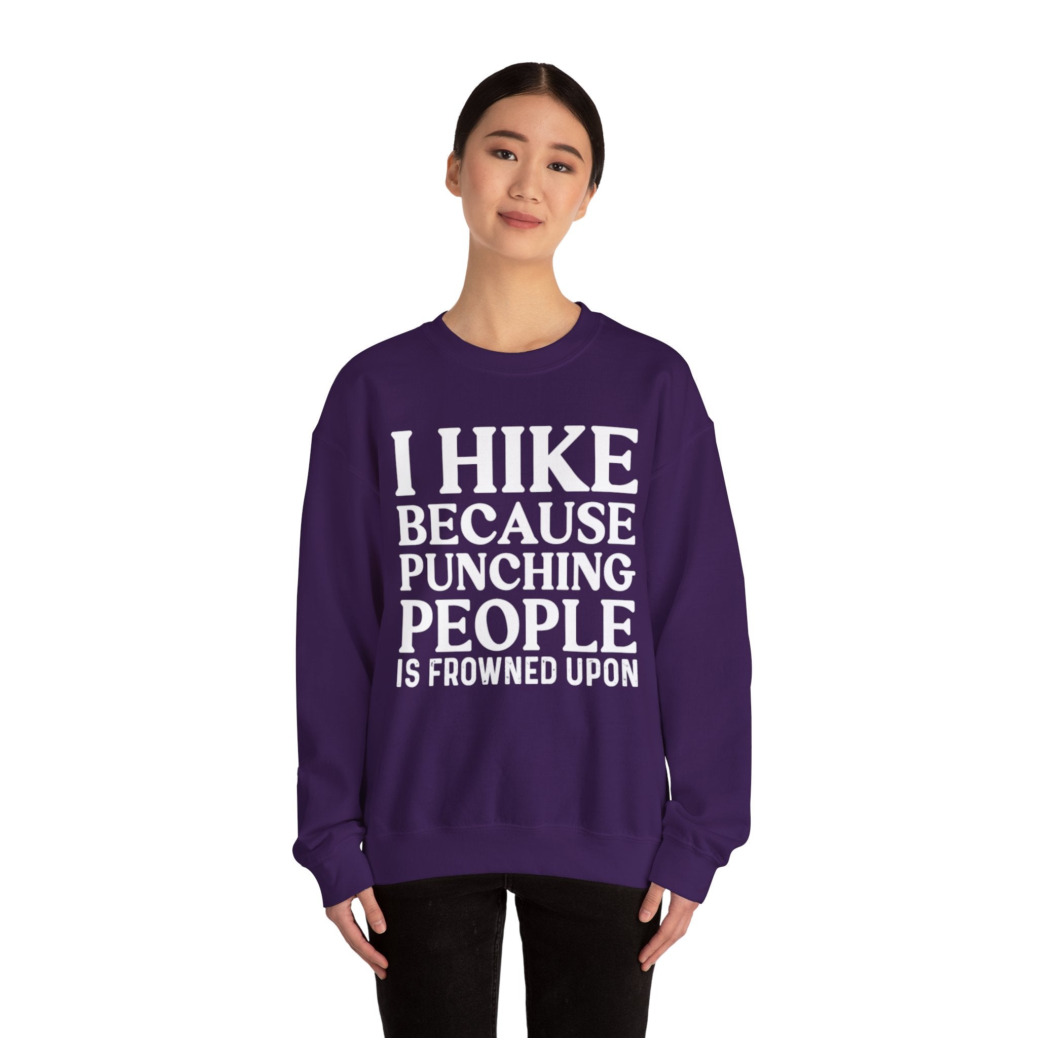 Bold Hiker Humor Sweatshirt