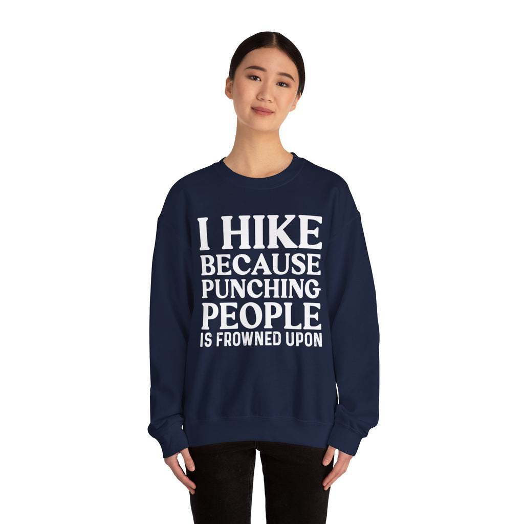Bold Hiker Humor Sweatshirt
