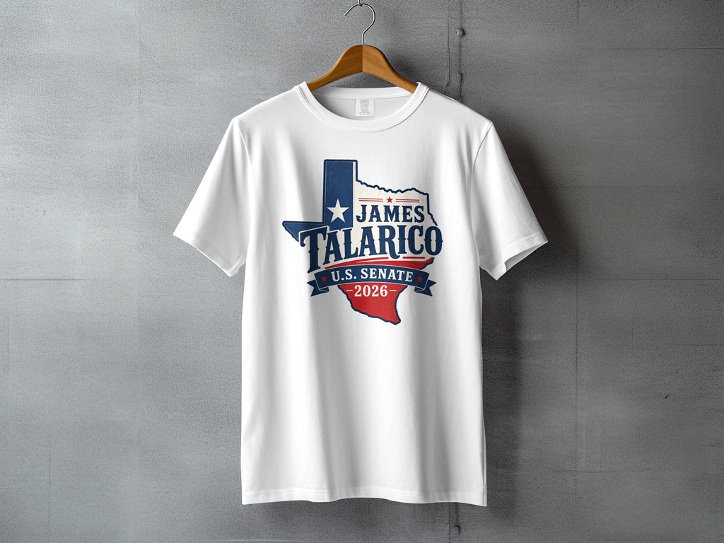White t-shirt with "James Talarico U.S. Senate 2026" and Texas outline.