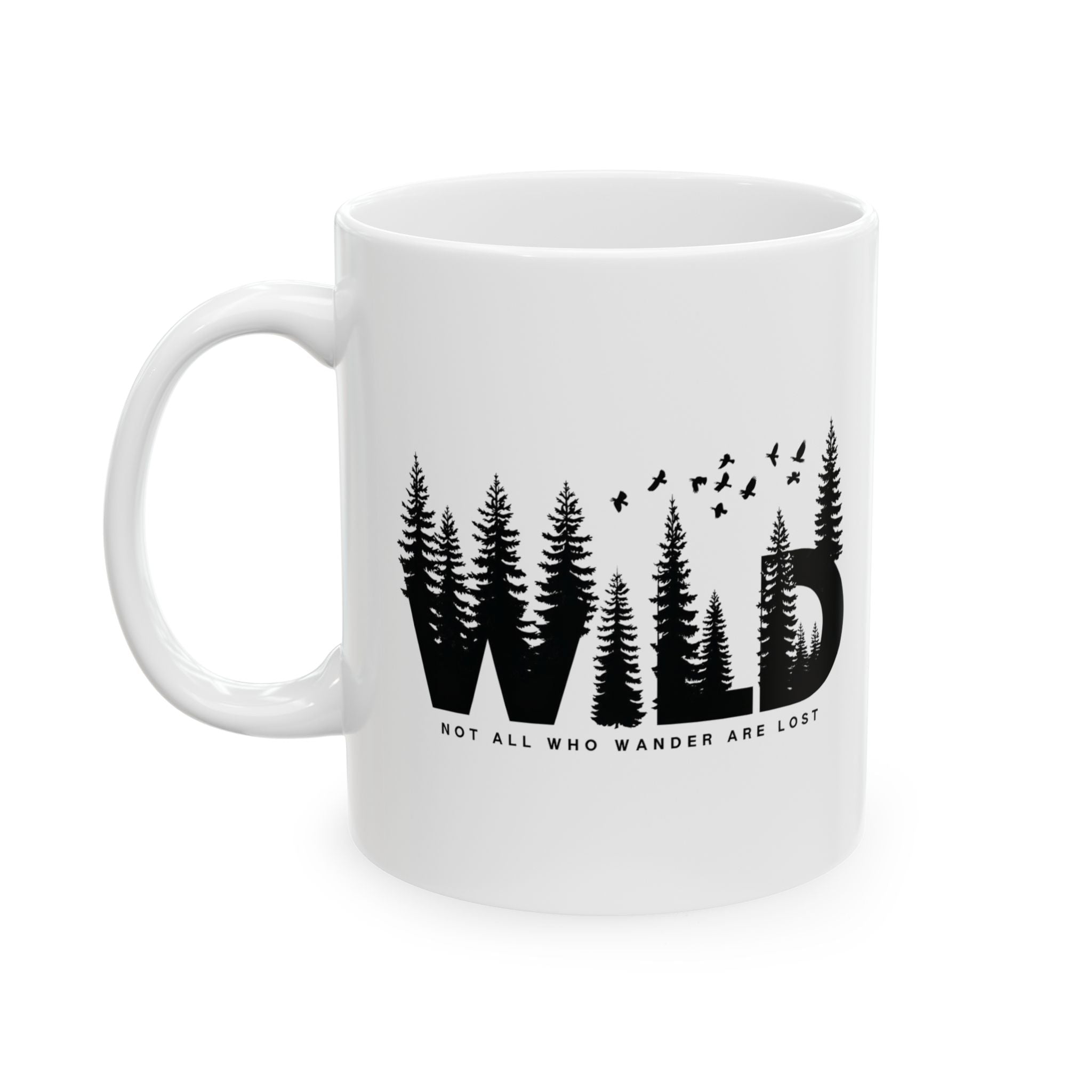 Fearless Wild Pines Mug